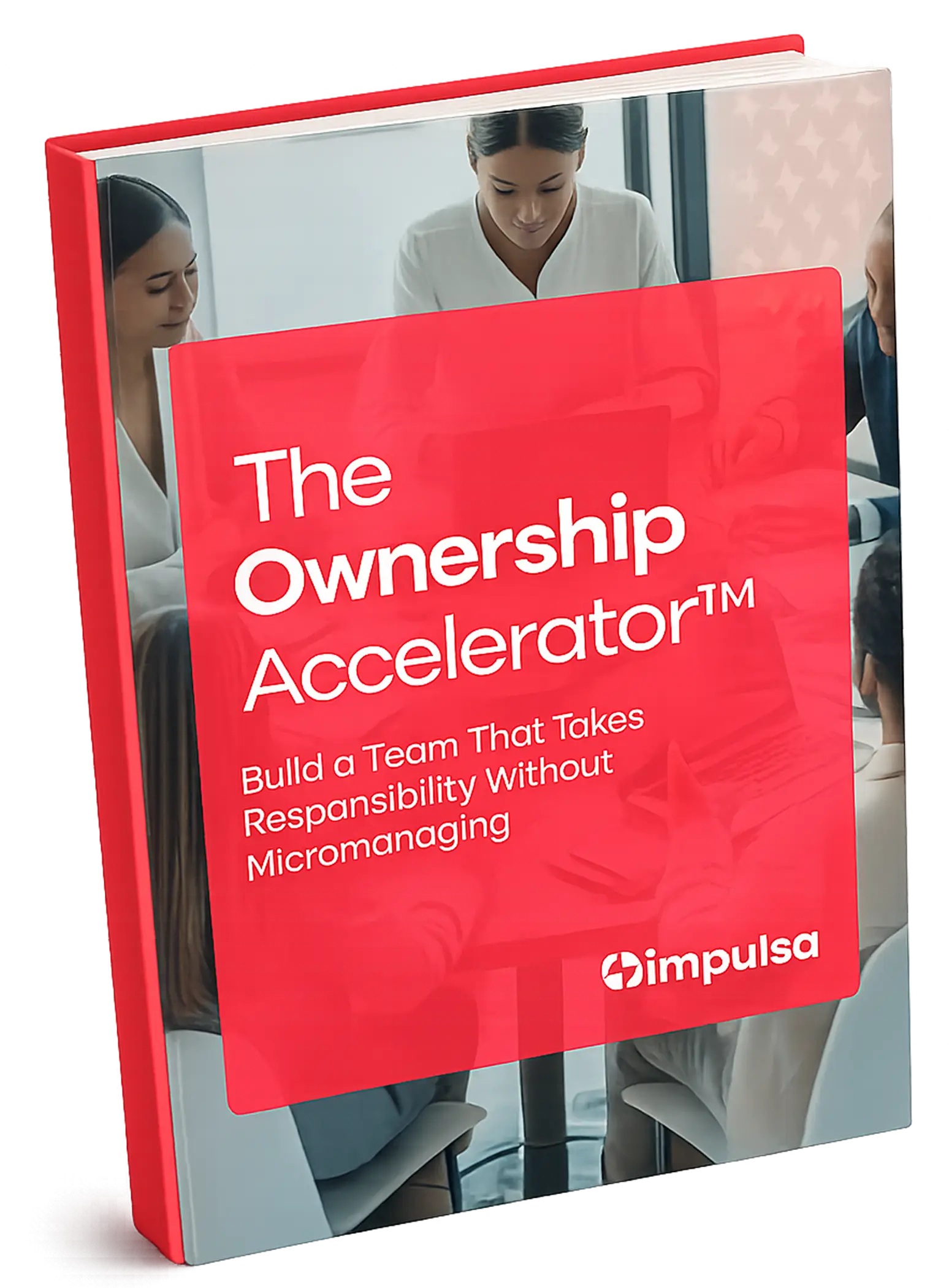 The Ownership Accelerator
